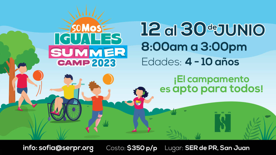 Somos Iguales Summer Camp: An inclusive camp full of fun and learning